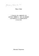 Cover of: I viaggi in Oriente di Sayyid ʻAbbâs b. ʻAlî al-Makkî by [a cura di] Marco Salati.