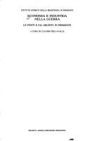 Cover of: Economia e industria nella guerra: le fonti e gli archivi in Piemonte