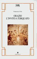 Cover of: Orazio: l'invito a Torquato : epist. 1,5 : introduzione, testo, traduzione e commento