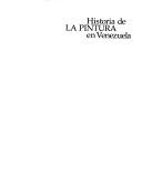 Cover of: Historia de la pintura en Venezuela