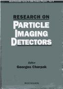 Cover of: Research on particle imaging detectors