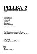 Cover of: PELLBA 2, Pertemuan Linguistik Lembaga Bahasa Atma Jaya Kedua: neurolinguistik, sosiolinguistik, humanistik, tipologi, aliran praha, tata bahasa kasus, pemerolehan bahasa