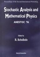 Cover of: Proceedings of the second International Workshop, Stochastic Analysis and Mathematical Physics, ANESTOC 