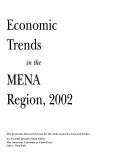 ECONOMIC TRENDS MENA REGION 2002 (Economic Research Forum Editions) by Economic