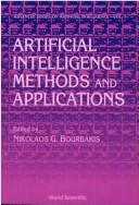 Cover of: Artificial Intelligence: Methods and Applications (Advanced Series on Artificial Intelligence, Vol 1)