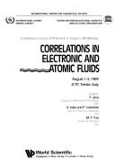 Cover of: Correlations in Electronic and Atomic Fluids by P. Jena, R. Kalia, P. Vashishta