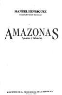 Cover of: Amazonas by Manuel Henriquez