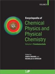 Cover of: Encyclopedia of Chemical Physics and Physical Chemistry