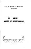 El Caribe, objeto de investigación