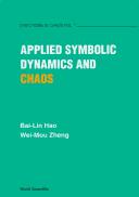 Cover of: Applied Symbolic Dynamics and Chaos (Direction in Chaos, Vol 7) by Bai-Lin Hao, Wei-Mou Zheng, Bai-Lin Hao, Wei-Mou Zheng