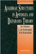 Cover of: Algebraic Structures in Automata and Database Theory