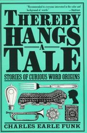 Cover of: Thereby Hangs a Tale (Perennial Library) by Charles E. Funk
