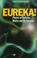 Cover of: Eureka!