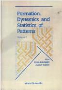 Cover of: Formation, dynamics, and statistics of patterns