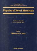 Cover of: Physics of Novel Materials: Proceedings of the Tenth Physics Summer School (Proceedings of the 10th Physics Summer School)