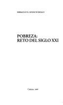 Cover of: Pobreza: Reto del siglo XXI