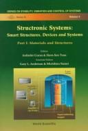 Cover of: Structronic systems: smart structures, devices, and systems