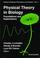 Cover of: Physical theory in biology