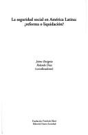 La seguridad social en América Latina by Jaime Ensignia