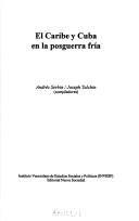 Cover of: El Caribe Y Cuba En La Posguerra Fria