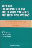 Cover of: Topics in polynomials of one and several variables and their applications | 