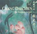 Cover of: Chang Dai-Chien | Chen Jiazi