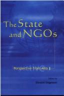 Cover of: The state and NGOs: perspective from Asia