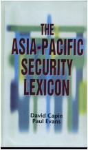 Cover of: The Asia-Pacific security lexicon
