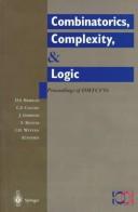 Cover of: Combinatorics, complexity, & logic by DMTCS '96 (1996 Auckland, N.Z.)