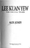 Cover of: Lee Kuan Yew by Alex Josey