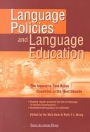 Cover of: Language policies and language education by edited by Ho Wah Kam and Ruth Y.L. Wong.