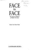 Cover of: Face to face | Anne Siew Kum Lim