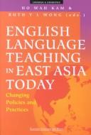 Cover of: English Language Teaching in East Asia Today by 