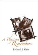 Cover of: Physicist Remembers (Series in Popular Science ? Vol. 5) (Series in Popular Science ? Vol. 5) by Richard J. Weiss