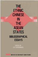 Cover of: The Ethnic Chinese in the Asean States by Leo Suryadinata