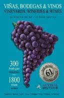 Cover of: Vineyards, Wineries & Wines of South America - 2005