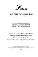 Cover of: Futuna: mo ona puleaga sau = aux deux royaumes = the two kingdoms