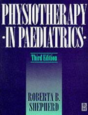 Cover of: Physiotherapy in paediatrics