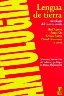 Cover of: Lengua de tierra/ Earth Language: Antologia Del Cuento Israeli