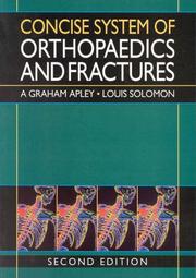 Cover of: Concise system of orthopaedics and fractures by A. Graham Apley