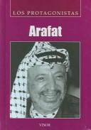 Cover of: Arafat (Los Protagonistas / the Protagonists) by Sergio Marabini