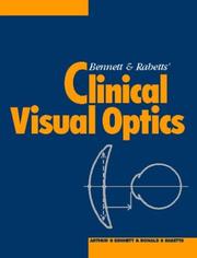 Cover of: Bennett and Rabbetts' clinical visual optics. by Arthur G. Bennett