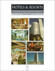 Cover of: Hotels and resorts: planning, design, and refurbishment