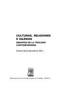 Cover of: Culturas, Religiones E Iglesias: Desafios de La Teologia Contemporanea