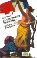 Cover of: El Dieciocho Brumario by Karl Marx