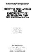 Cover of: Effective mechanism for the enhancement of technology and skills in Malaysia | H. Osman-Rani.
