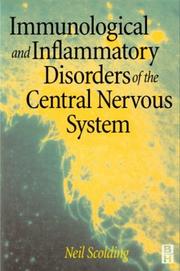 Cover of: Immunological and inflammatory disorders of the central nervous system by Neil Scolding