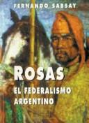 Cover of: Rosas by Fernando L. Sabsay, Fernando L. Sabsay