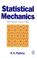Cover of: Statistical mechanics