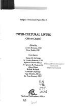 Cover of: Inter-cultural living: gift or chaos?